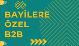 Bayilere Özel